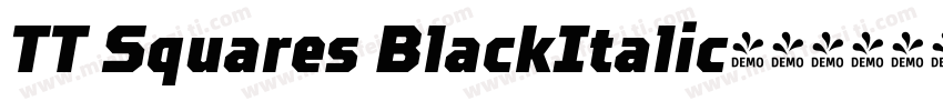 TT Squares BlackItalic字体转换